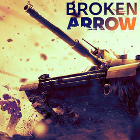 Broken Arrow Vanguard Edition