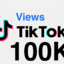 100K TikTok Views