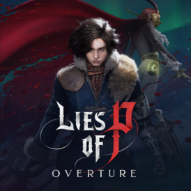 Lies of P: Overture Bundle Steam