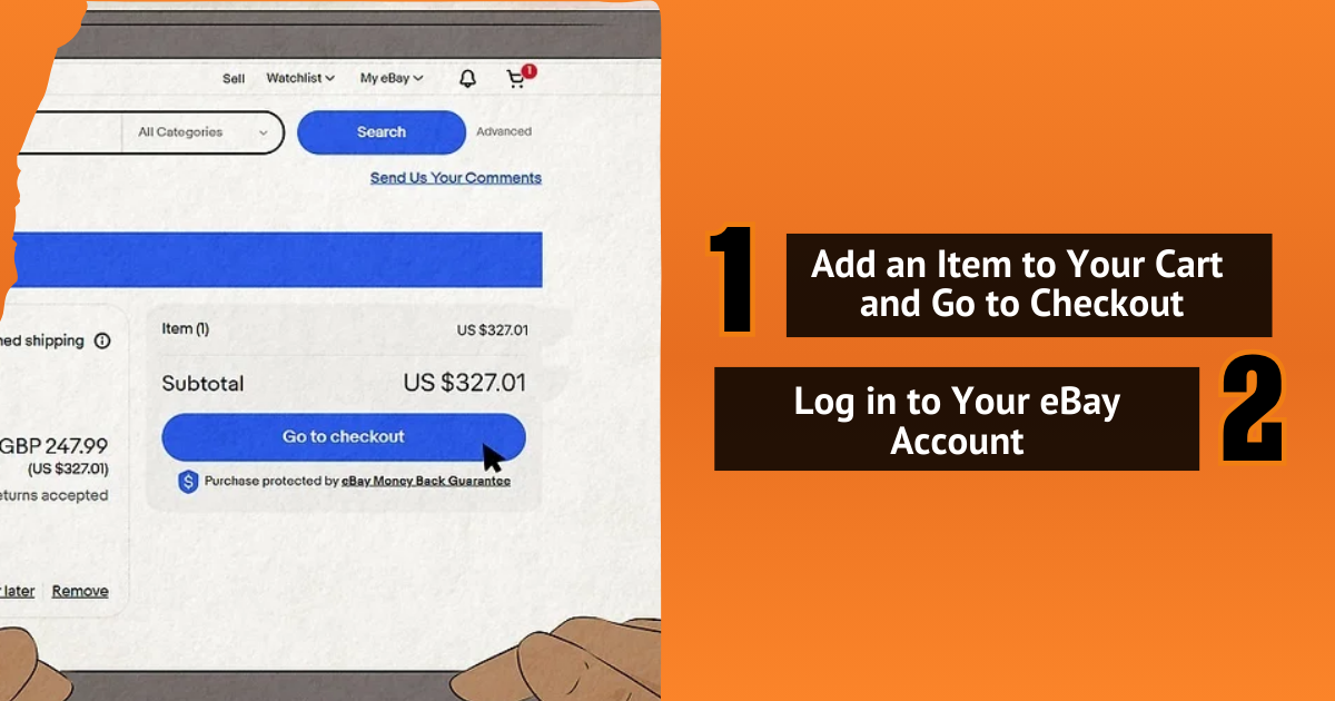 eBay checkout screen with steps: add to cart, go to checkout, and log in to your eBay account.