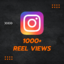 Instagram 1000+ Reel Views