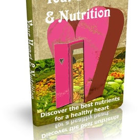 Your Heart & Nutrition E-Book Lower Your Risk
