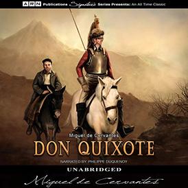 Don Quixote - By Miguel de Cervantes Saavedra