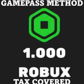 Roblox 1000 robux gamepass method tax covered
