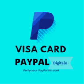 Visa Card To verify PayPal