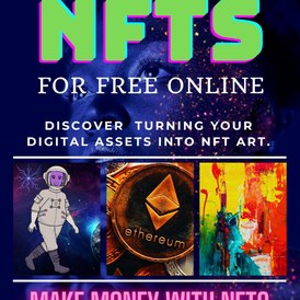 How To Create and Sell NFTs for Free Online